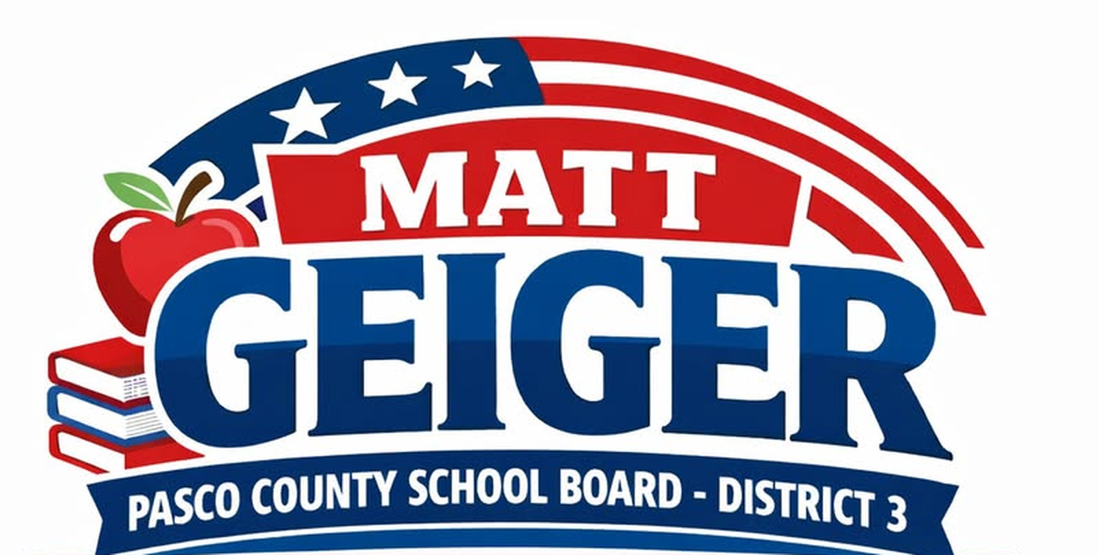 Matt Geiger for Pasco County School Board, District 3
